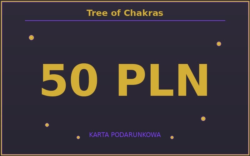 Karta Podarunkowa Tree of Chakras — 50 PLN